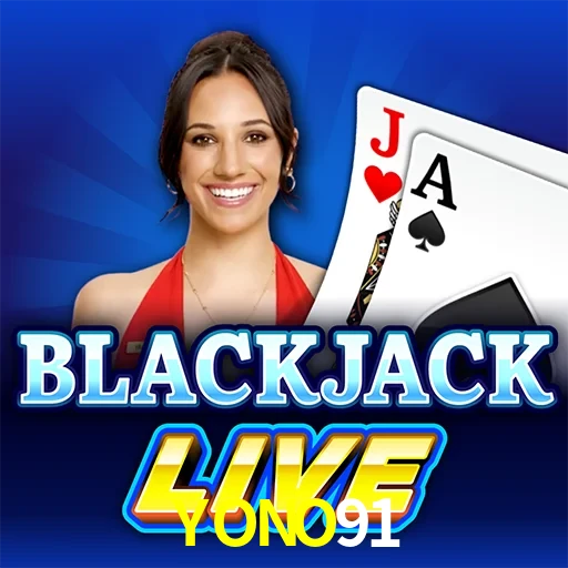 YONO91 — Live Blackjack live casino blackjack | Play on Android APK & iPhone for real money | Evolution